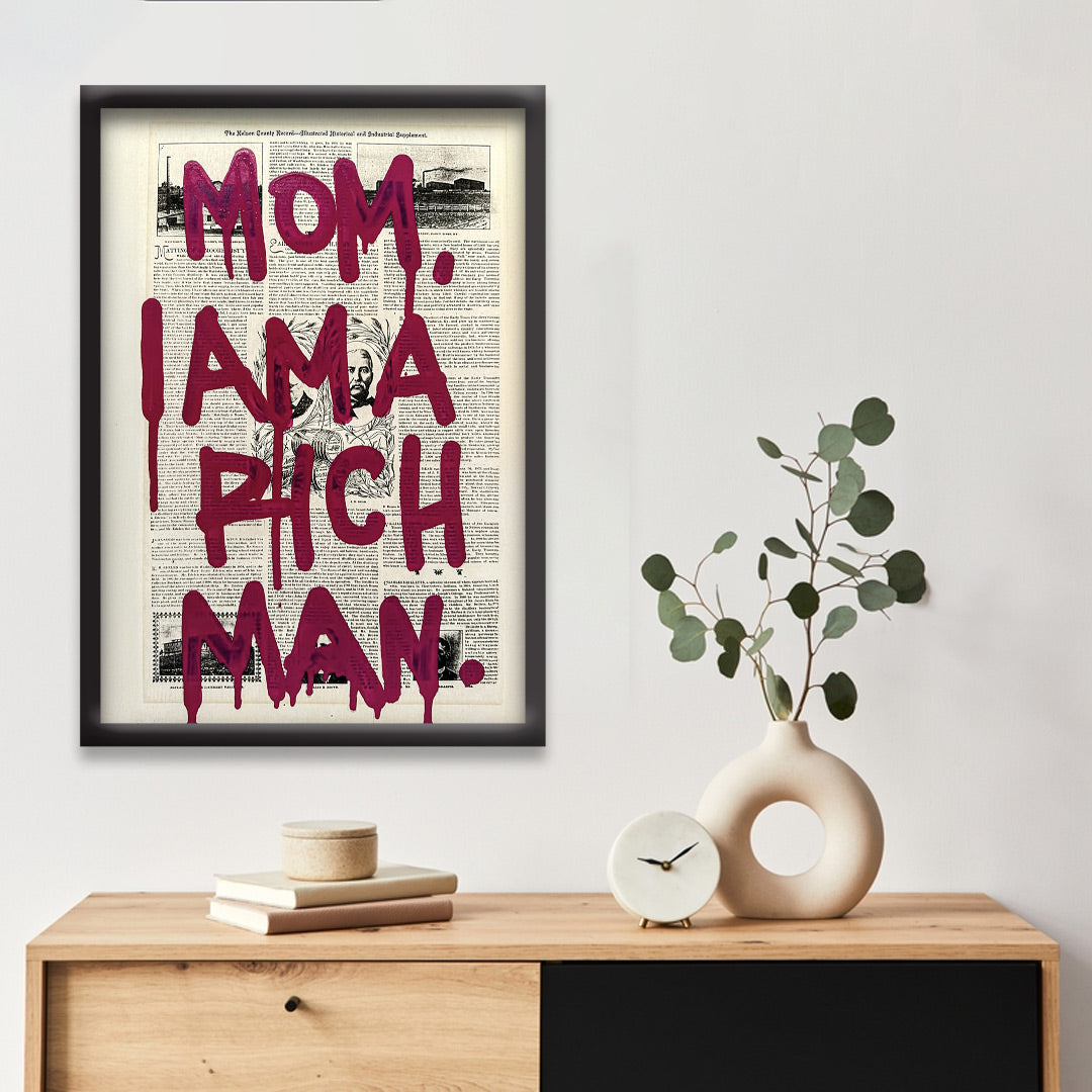 Mom I AM RICH MAN | Motivational Wall posters | Black Framed poster